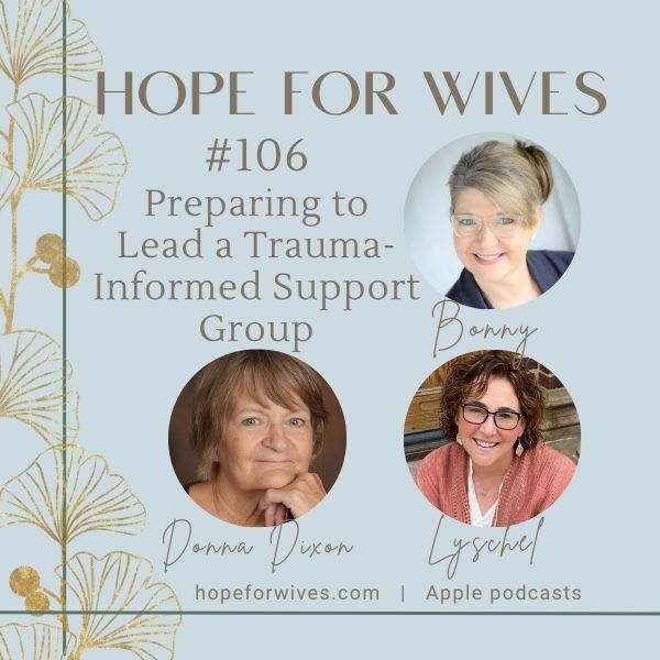 Ep 106 with Donna Learning to Lead Trauma-Informed Support Groups
